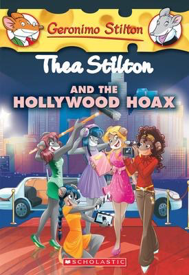 Thea Stilton #23: Thea Stilton and the Hollywood Hoax