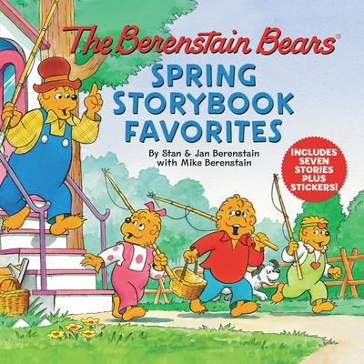 The Berenstain Bears Spring Storybook