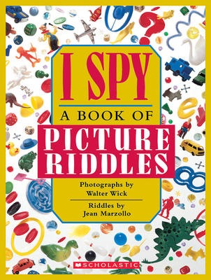 I Spy:  A Book of Picture Riddles