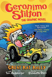 Geronimo Stilton: The Graphic Novel # 3: The Great Rat Rally