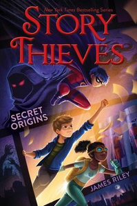 Story Thieves #3: Secret Origins