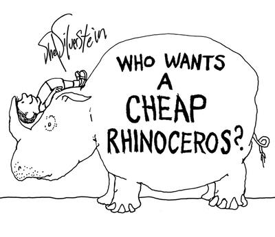 Shel Silverstein's Who Wants a Cheap Rhinoceros?