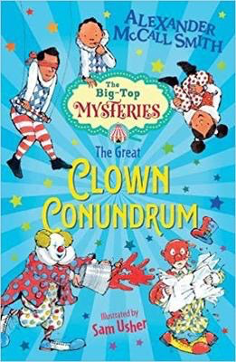 The Big Top Mysteries #2: The Great Clown Conundrum (Dyslexia Friendly Font)