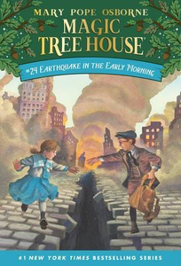 Magic Tree House #24: Earthquake in the Early Morning