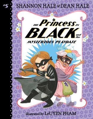 The Princess in Black #5 and the Mysterious Playdate