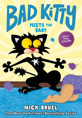 Bad Kitty Meets the Baby: The Graphic Novel