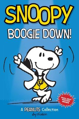 Peanuts Kids # 11: Snoopy Boogie Down!