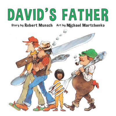 Robert Munsch Minis: David's Father