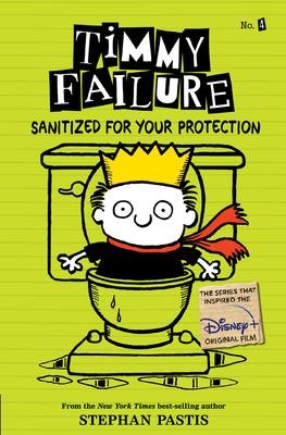 Timmy Failure #4: Sanitized for Your Protection