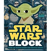Star Wars Block: Over 100 Words Every Fan Should Know: A Block Book