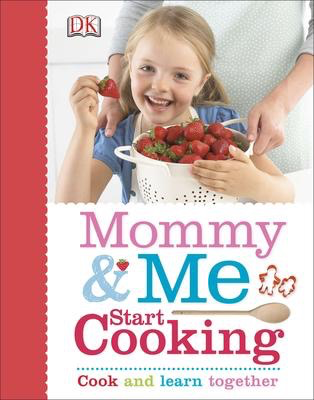 Mommy And Me Start Cooking
