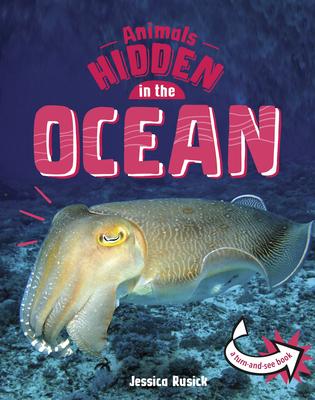 Animals Undercover: Hidden in the Ocean
