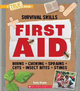 Survival Skills: First Aid