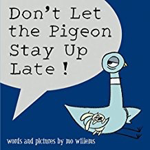 Don't Let the Pigeon Stay Up Late! Mo Willems (HC)