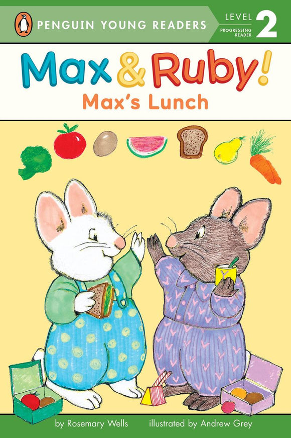 Penguin Young Readers Level 2: Max and Ruby: Max's Lunch