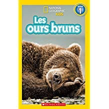 National Geographic Kids Francais Niveau 1: Les Ours Bruns (Brown Bears)