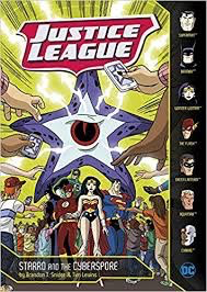 Justice League:  Starro and the Cyberspore
