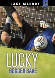 Jake Maddox JV: Lucky Soccer Save