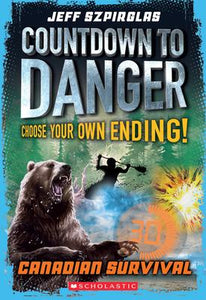 Countdown to Danger: Canadian Survival