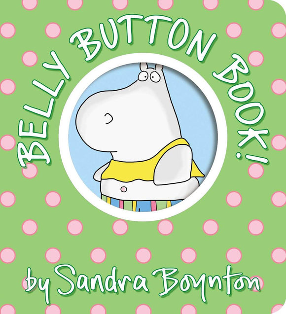 Sandra' Boynton's Belly Button Book!