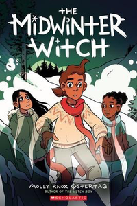 The Witch Boy #3: The Midwinter Witch