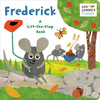 Leo Lionni's Friends: Frederick: A Lift-the-Flap Book