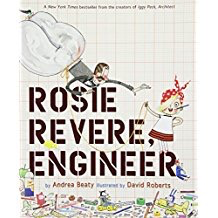 The Questioneers #1: Rosie Revere, Engineer