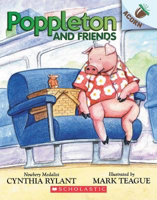 Poppleton #2: Poppleton and Friends: An Acorn Book