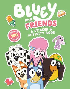 Bluey and Friends Sticker Activity Book