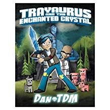 Minecraft: DanTDM: Trayaurus and the Enchanted Crystal
