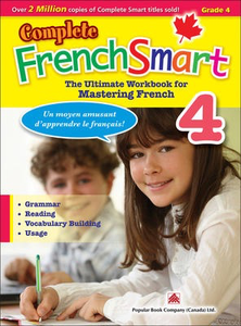 Popular Complete FrenchSmart 4: Canadian Curriculum French Workbook for Grade 4