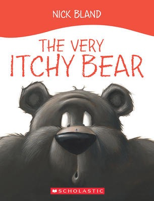 The Very Itchy Bear: Adapted for the Learning Reader