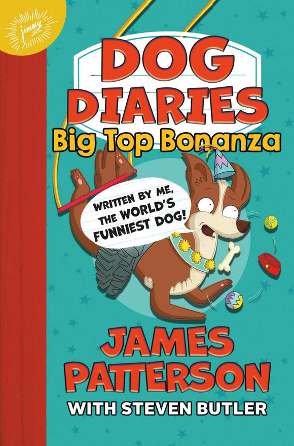 Dog Diaries: Big Top Bonanza