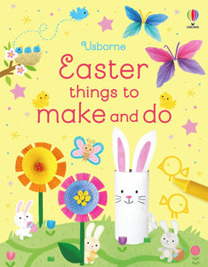 Usborne Easter Things to Make and Do