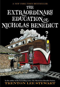 The Mysterious Benedict Society #5: The Extraordinary Education of Nicholas Benedict