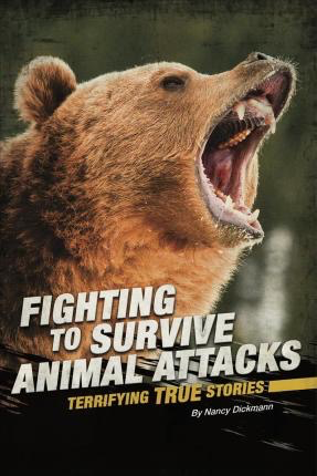 Terrifying True Stories: Fighting to Survive Animal Attacks