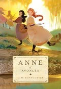 Anne of Green Gables #2: Anne of Avonlea: L.M. Montgomery