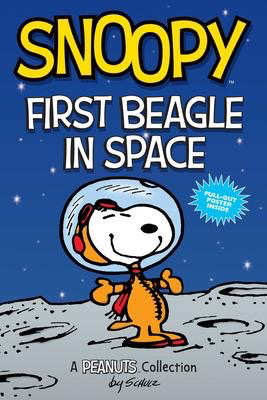 Peanuts Kids #14: Snoopy First Beagle in Space