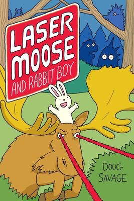 Laser Moose #1: Laser Moose and Rabbit Boy