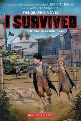 I Survived #3: The Graphic Novel: I Survived the Nazi Invasion, 1944