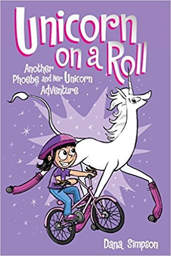 Phoebe and Her Unicorn #2: Unicorn on a Roll