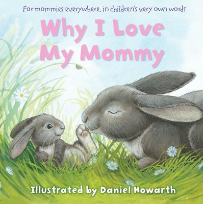 Why I Love My Mommy: David Howarth