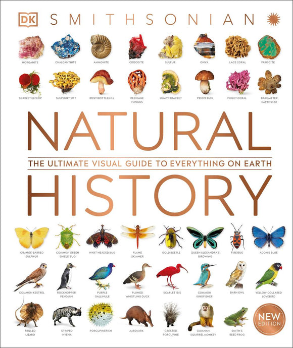 DK Smithsonian's Natural History: The Ultimate Visual Guide to Everything On Earth
