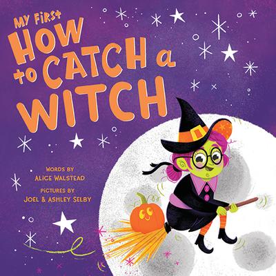 My First: How to Catch a Witch