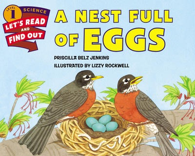 Let's-Read-and-Find-Out Science 1: A Nest Full of Eggs