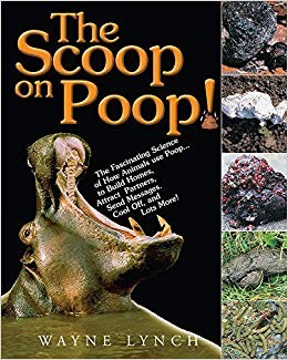 The Scoop on Poop: The Fascinating Science of How Animals Use Poop |