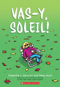 Vas-y, Soleil! (Swing It, Sunny!)