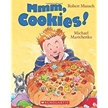 Robert Munsch's Mmm, Cookies! (BB)