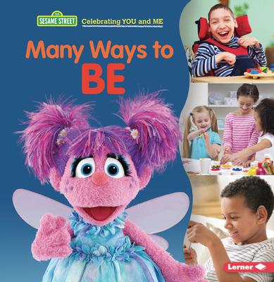 Sesame Street: Many Ways to Be