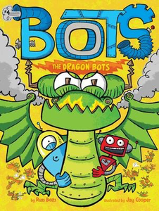 Bots #4: The Dragon Bots